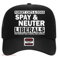 Forget Cats & Dogs Spay Nueter Liberals  Hat thumb 0