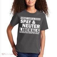 Forget Cats & Dogs Spay Nueter Liberals  Kids T-Shirt thumb 2