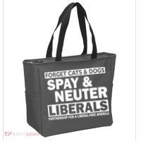 Forget Cats & Dogs Spay Nueter Liberals  Tote Bag thumb 2
