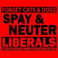 Forget Cats & Dogs Spay Nueter Liberals  Santa Hat thumb 1