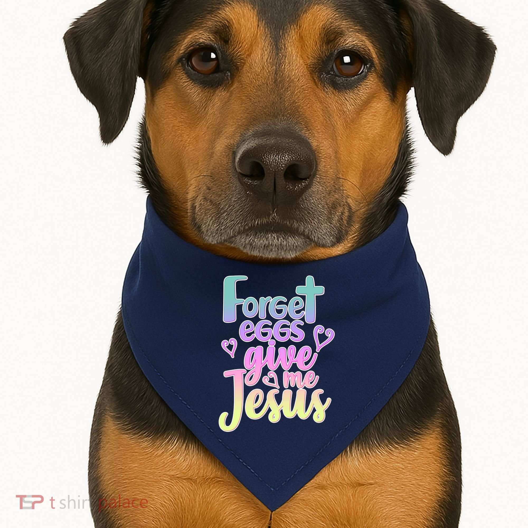 Forget Eggs Give Me Jesus USA-Made Doggie Bandana
