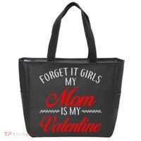 Forget It Girls My Mom Is My Valentine Tote Bag thumb 0