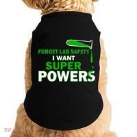 Forget Lab Safety I Want Superpowers Doggie Tank thumb 0
