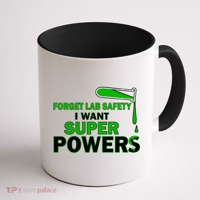 Forget Lab Safety I Want Superpowers Coffee Mug back
