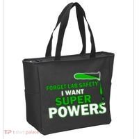Forget Lab Safety I Want Superpowers Tote Bag thumb 2
