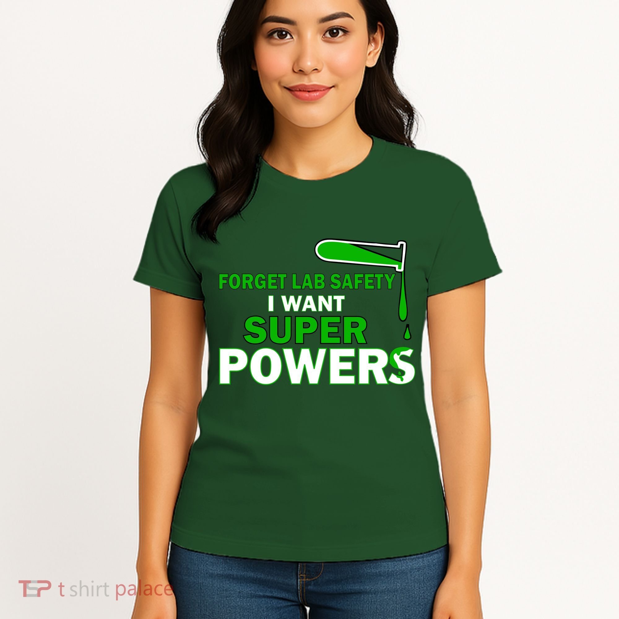 Forget Lab Safety I Want Superpowers Women's T-Shirt
