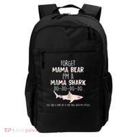 Forget Mama Bear I'm Mama Shark Doo Backpack thumb 0