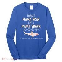 Forget Mama Bear I'm Mama Shark Doo Long Sleeve Shirt thumb 0