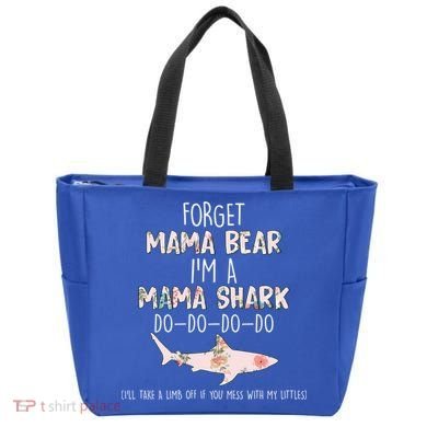 Forget Mama Bear I'm Mama Shark Doo Tote Bag