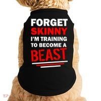Forget Skinny I'm Training To Become A Beast Doggie Tank thumb 0