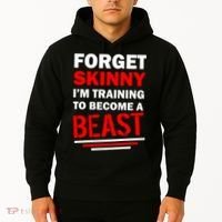 Forget Skinny I'm Training To Become A Beast Hoodie thumb 2