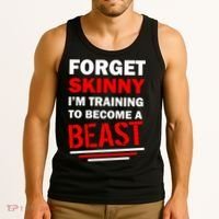 Forget Skinny I'm Training To Become A Beast Tank Top thumb 3