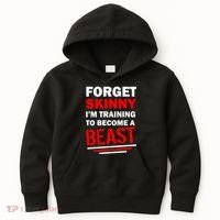 Forget Skinny I'm Training To Become A Beast Kids Hoodie thumb 0