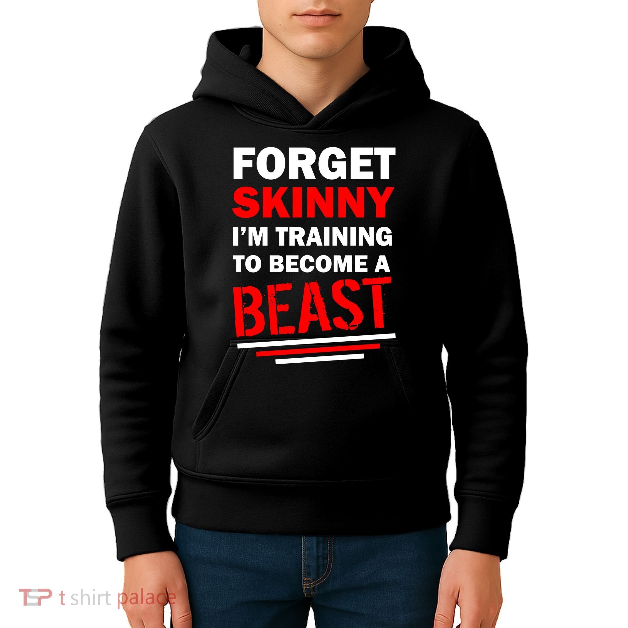 Forget Skinny I'm Training To Become A Beast Kids Hoodie