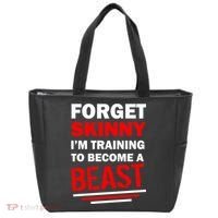 Forget Skinny I'm Training To Become A Beast Tote Bag thumb 0