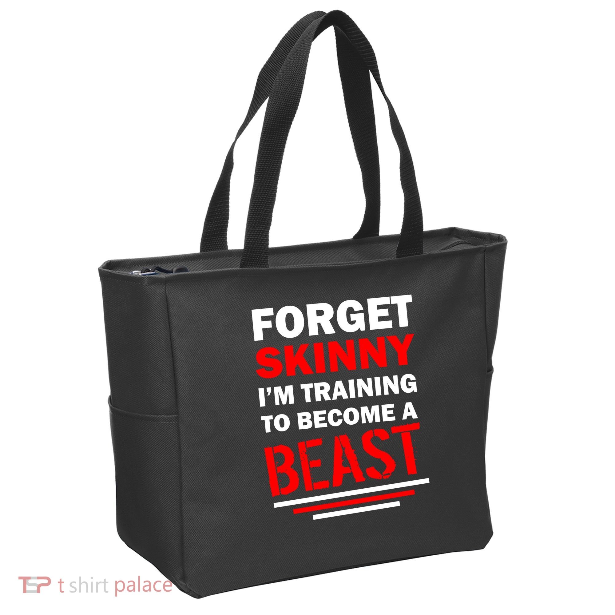 Forget Skinny I'm Training To Become A Beast Tote Bag
