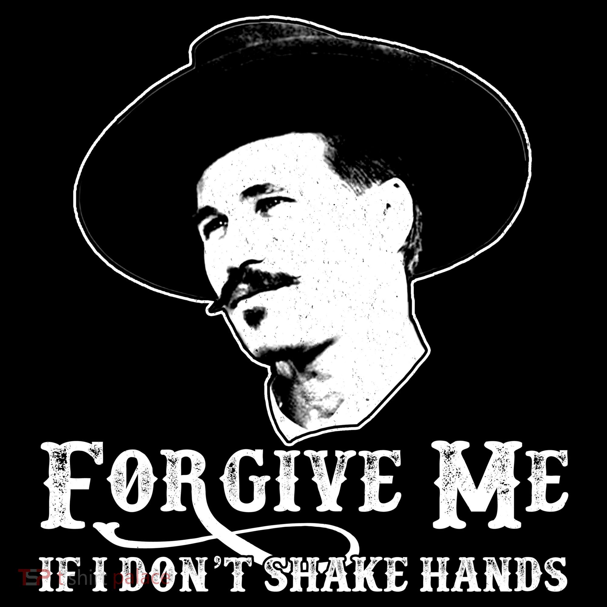 Forgive Me If I Don't Shake Hands Doc Holiday Women's Tank Top