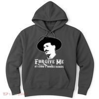 Forgive Me If I Don't Shake Hands Doc Holiday Hoodie thumb 0