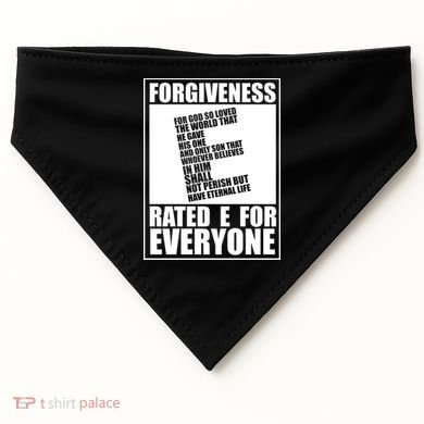 Forgiveness Rated E for Everyone USA-Made Doggie Bandana