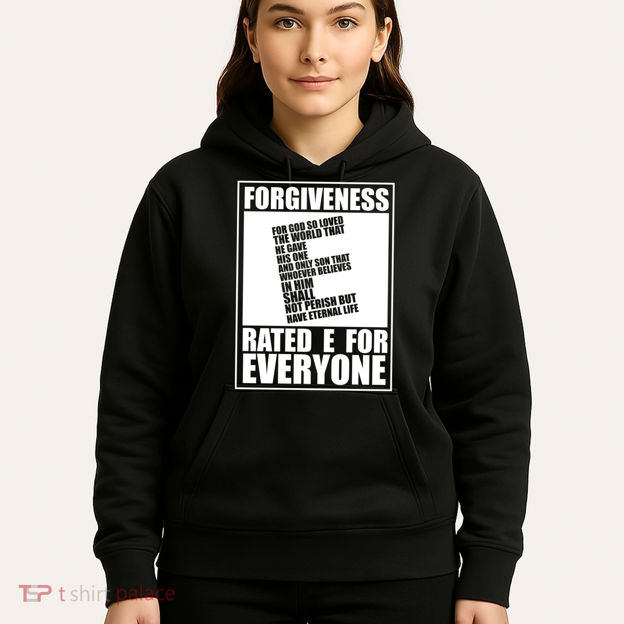 Forgiveness Rated E for Everyone Hoodie
