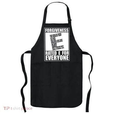 Forgiveness Rated E for Everyone Apron