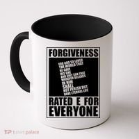 Forgiveness Rated E for Everyone Coffee Mug thumb 0
