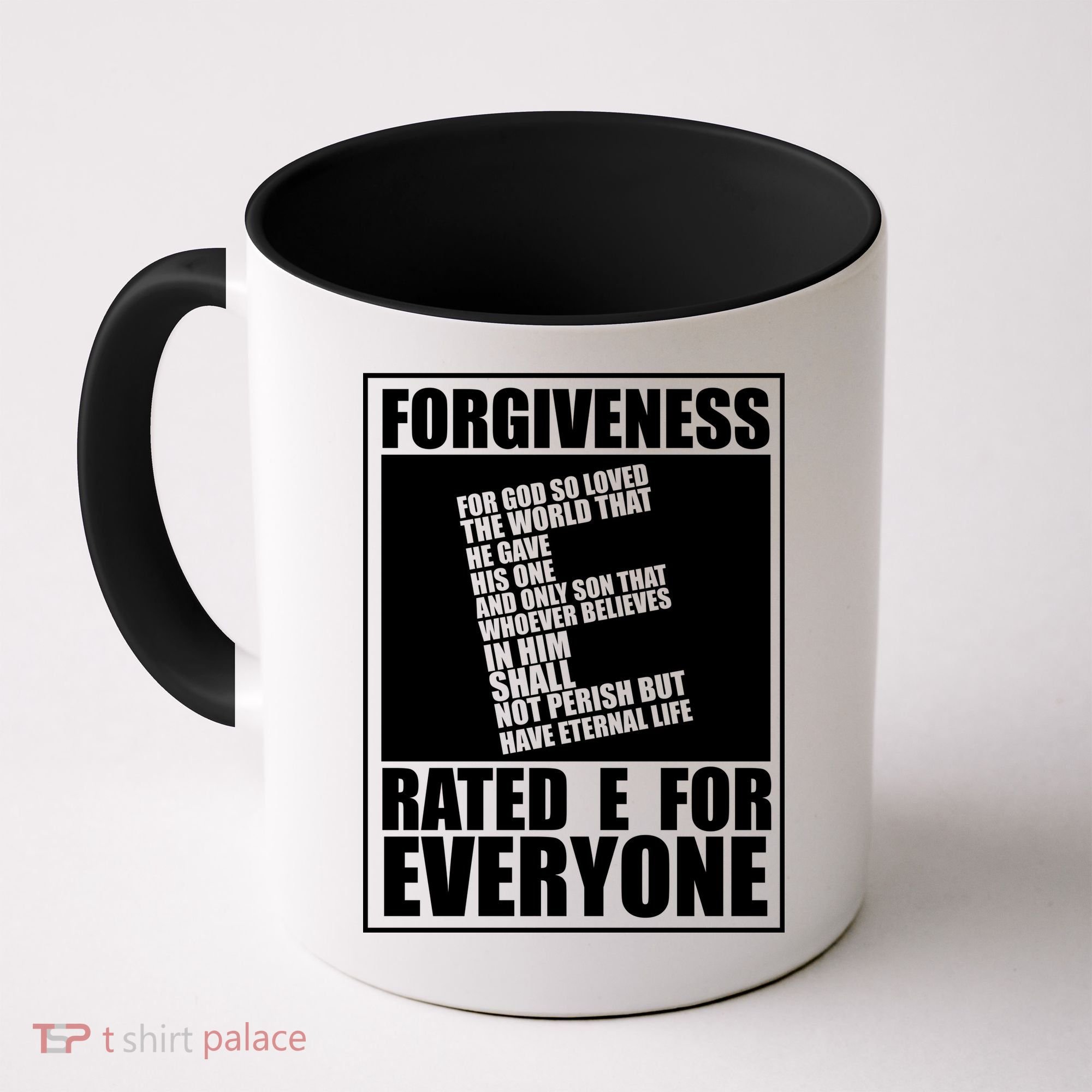 Forgiveness Rated E for Everyone Coffee Mug