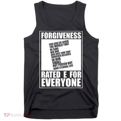 Forgiveness Rated E for Everyone Tank Top