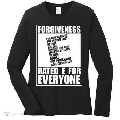 Forgiveness Rated E for Everyone Women's Long Sleeve Shirt