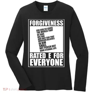 Forgiveness Rated E for Everyone Women's Long Sleeve Shirt