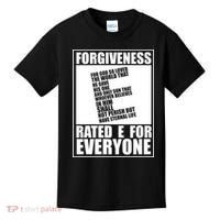 Forgiveness Rated E for Everyone Kids T-Shirt thumb 0