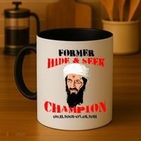 Former Hide and Seek Champion Osama Bin Laden Coffee Mug thumb 4