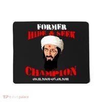 Former Hide and Seek Champion Osama Bin Laden Mousepad thumb 0