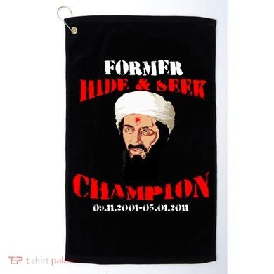 Former Hide and Seek Champion Osama Bin Laden Golf Towel