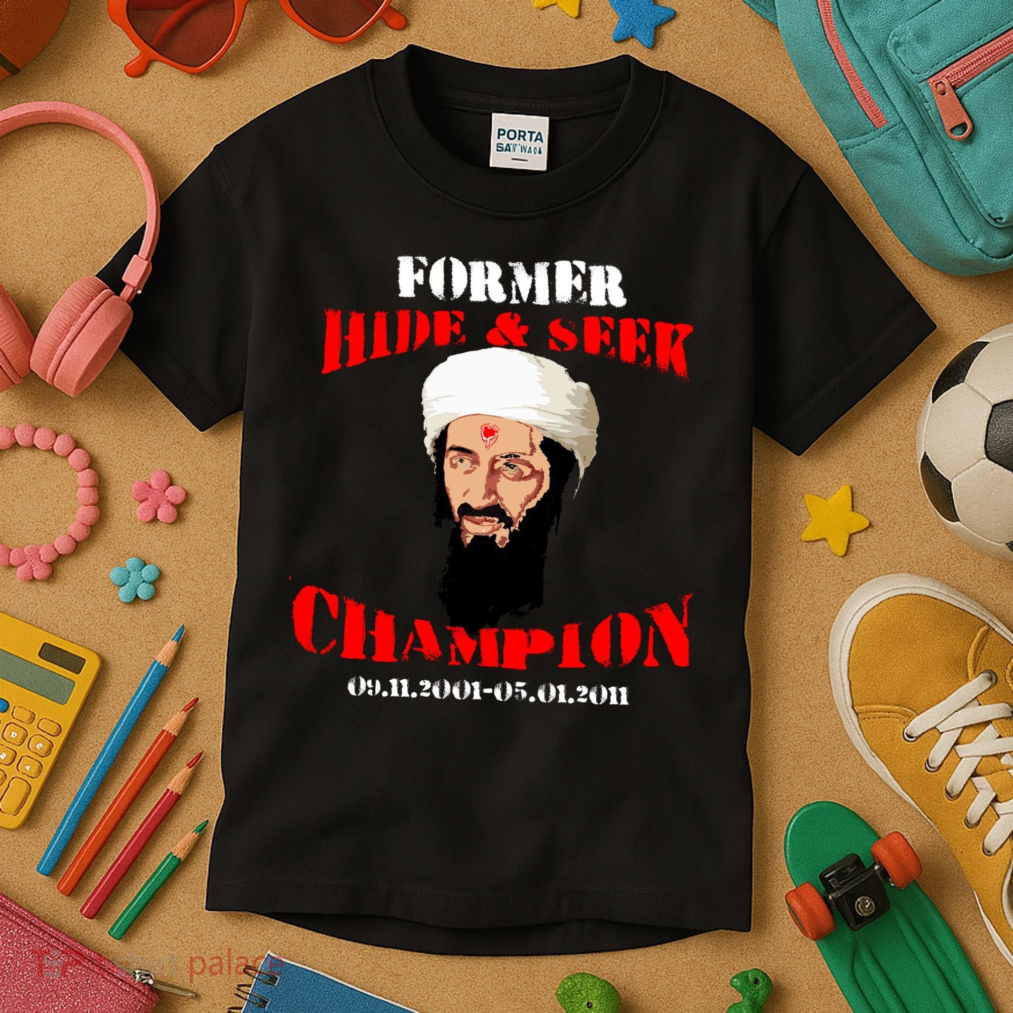 Former Hide and Seek Champion Osama Bin Laden Kids T-Shirt