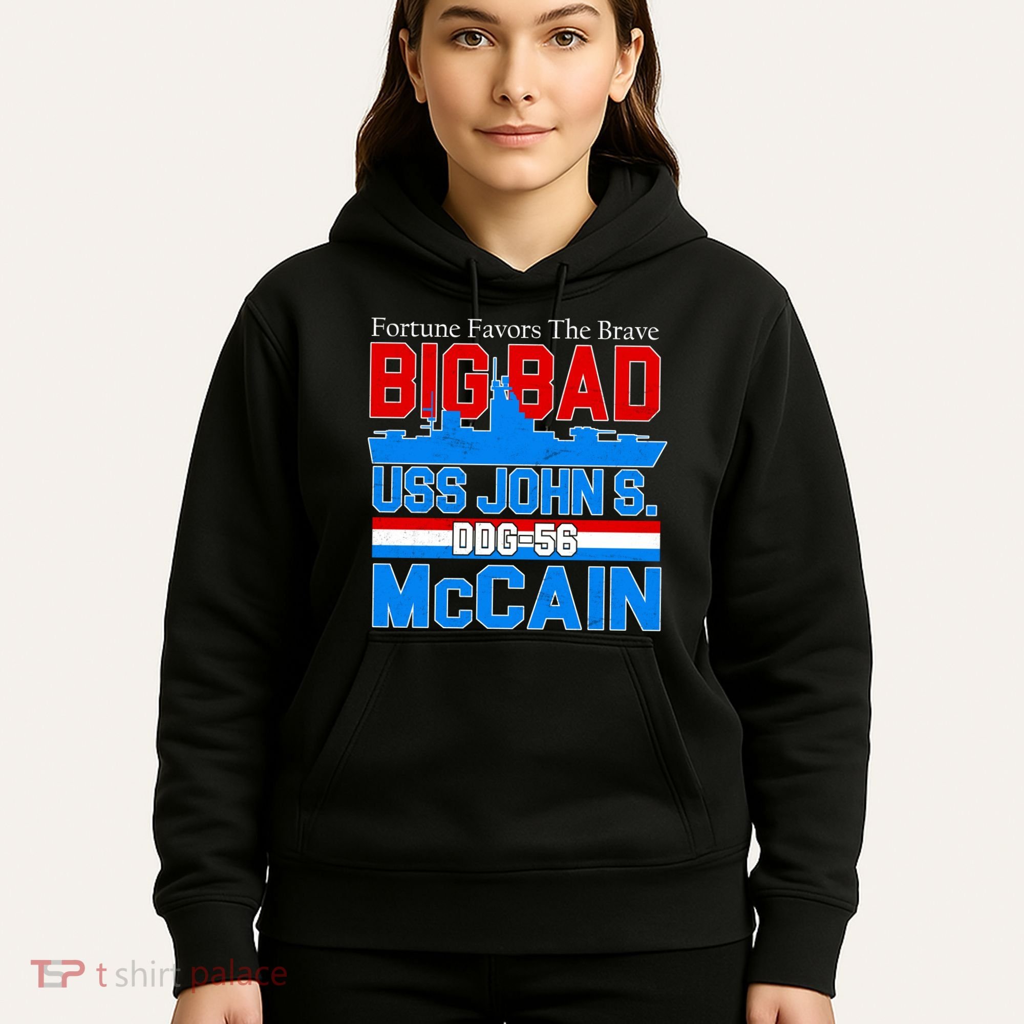 Fortune Favors The Brave DDG-56 USS John S. McCain Hoodie
