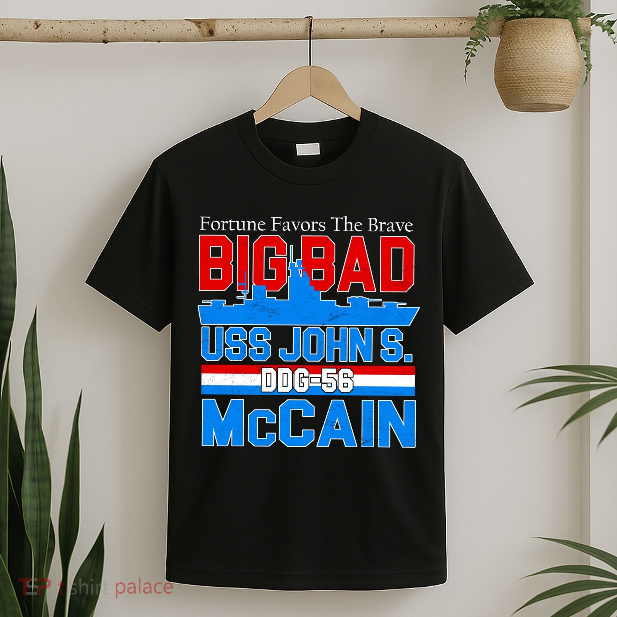 Fortune Favors The Brave DDG-56 USS John S. McCain T-Shirt