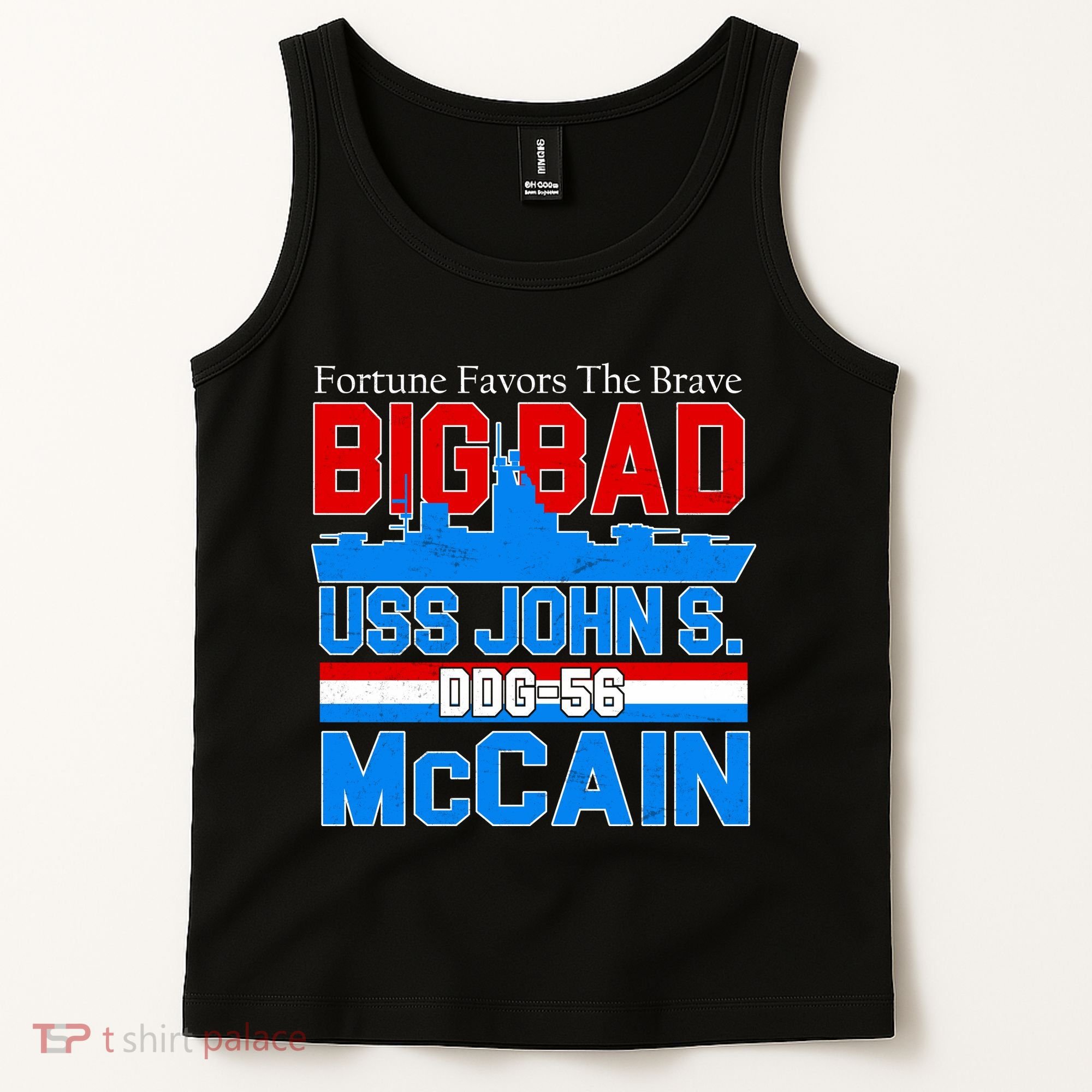 Fortune Favors The Brave DDG-56 USS John S. McCain Tank Top
