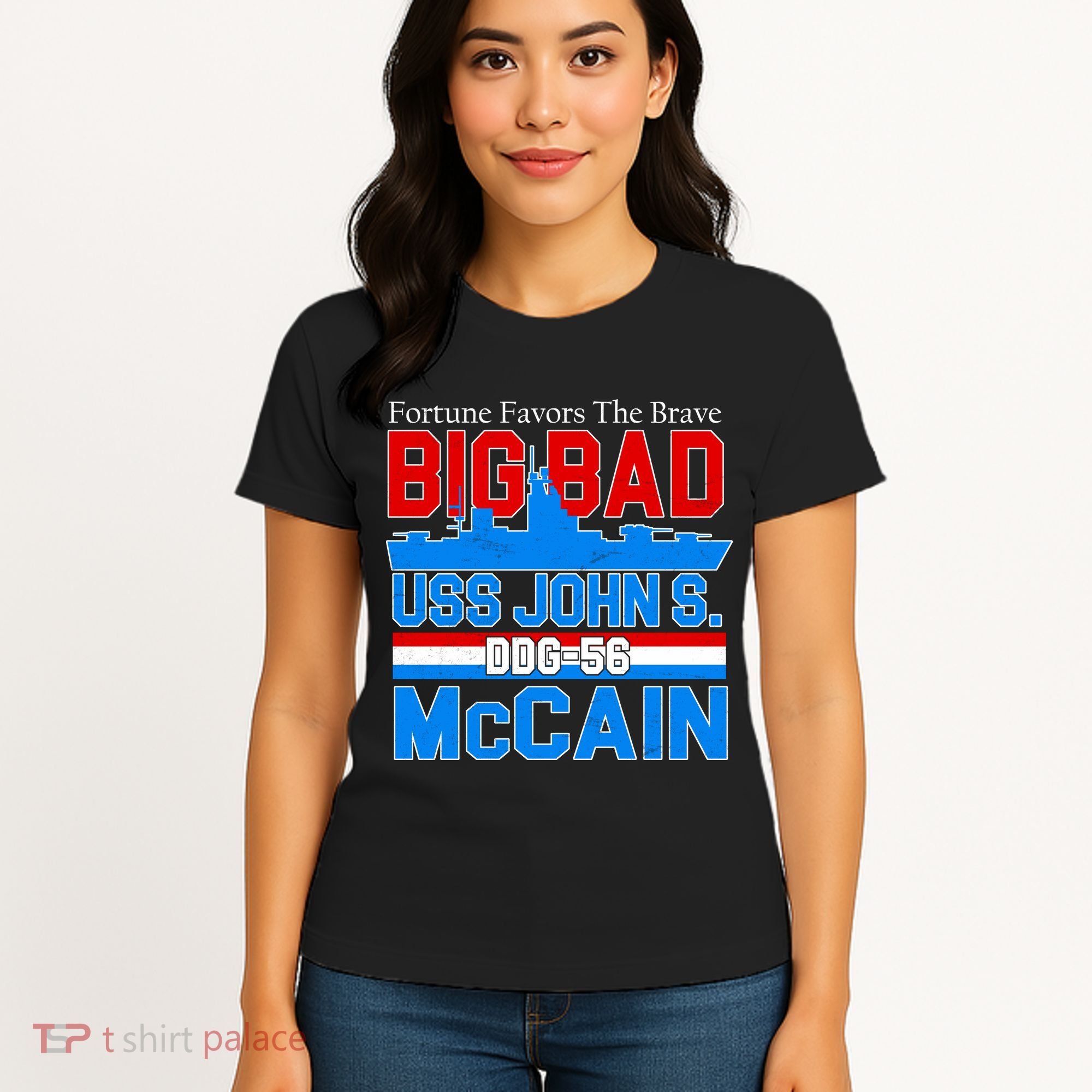 Fortune Favors The Brave DDG-56 USS John S. McCain Women's T-Shirt