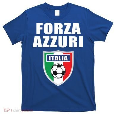 Forza Azzuri Italia Soccer T-Shirt