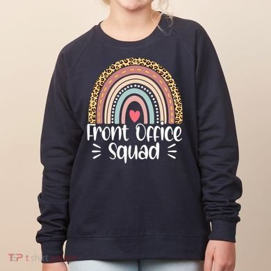 Front Office Squad Administrative Assistant School Secretary Women's Sweatshirt