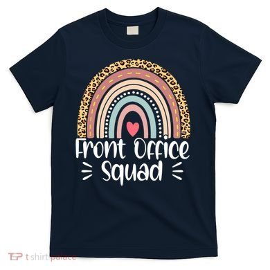 Front Office Squad Administrative Assistant School Secretary T-Shirt
