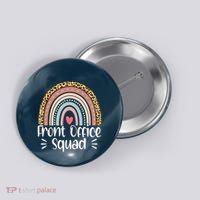 Front Office Squad Administrative Assistant School Secretary Button thumb 0