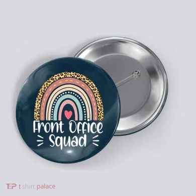 Front Office Squad Administrative Assistant School Secretary Button