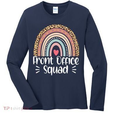 Front Office Squad Administrative Assistant School Secretary Women's Long Sleeve Shirt