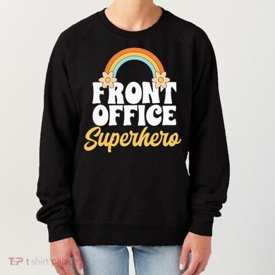 Front Office Superhero Secretary Administrative Assistant Women's Sweatshirt