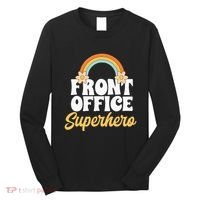 Front Office Superhero Secretary Administrative Assistant Long Sleeve Shirt thumb 0