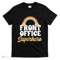 Front Office Superhero Secretary Administrative Assistant T-Shirt thumb 0