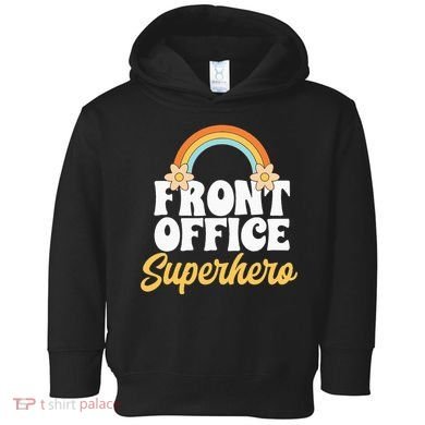 Front Office Superhero Secretary Administrative Assistant Toddler Hoodie