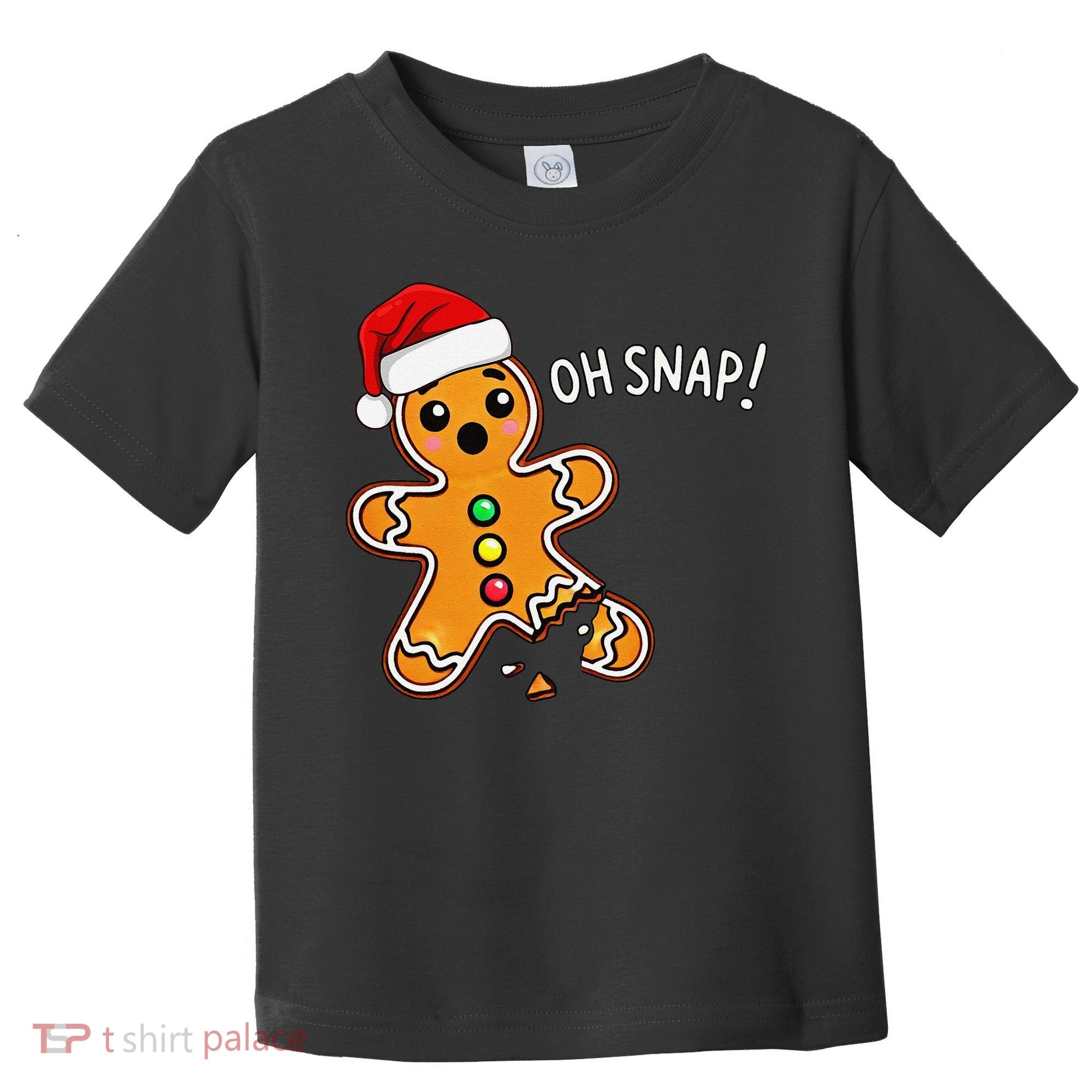Funny Oh Snap Christmas Gingerbread With Santa Hat Toddler T-Shirt